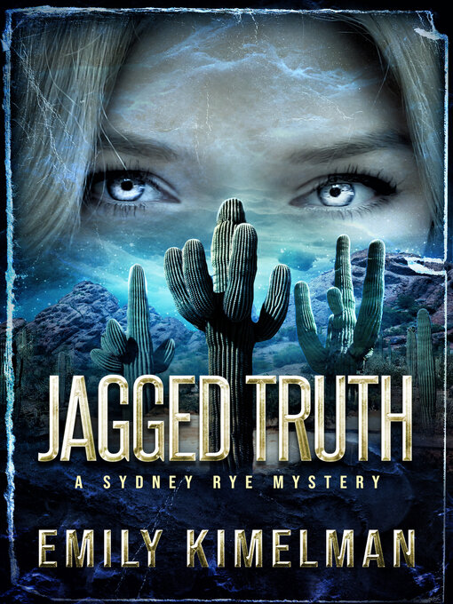 Title details for Jagged Truth by Emily Kimelman - Available